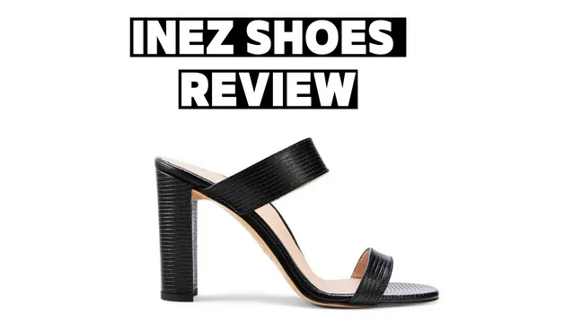 INEZ Shoes Review - Must Read Before Buying - Brand Separator