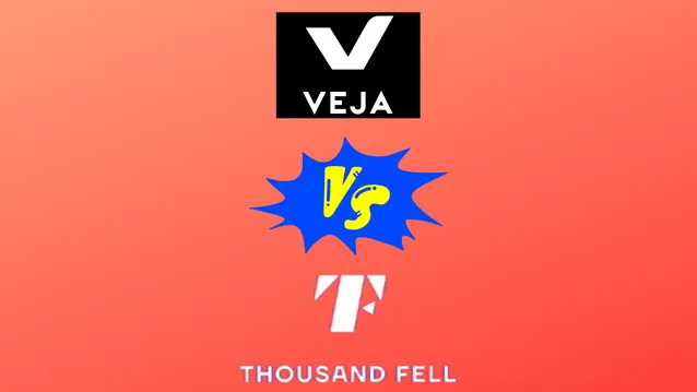 Veja vs thousand fell