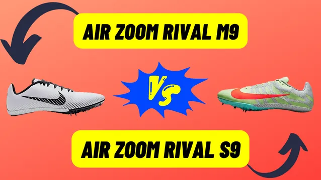 Nike Zoom Rival M 9 VS S 9